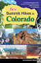 Best Summit hikes in Colorado James Dziezynski