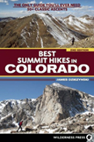Best Summit Hikes in Colorado by James Dziezynski
