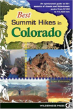 Best Summit Hikes in Colorado First Edition by James Dziezynski